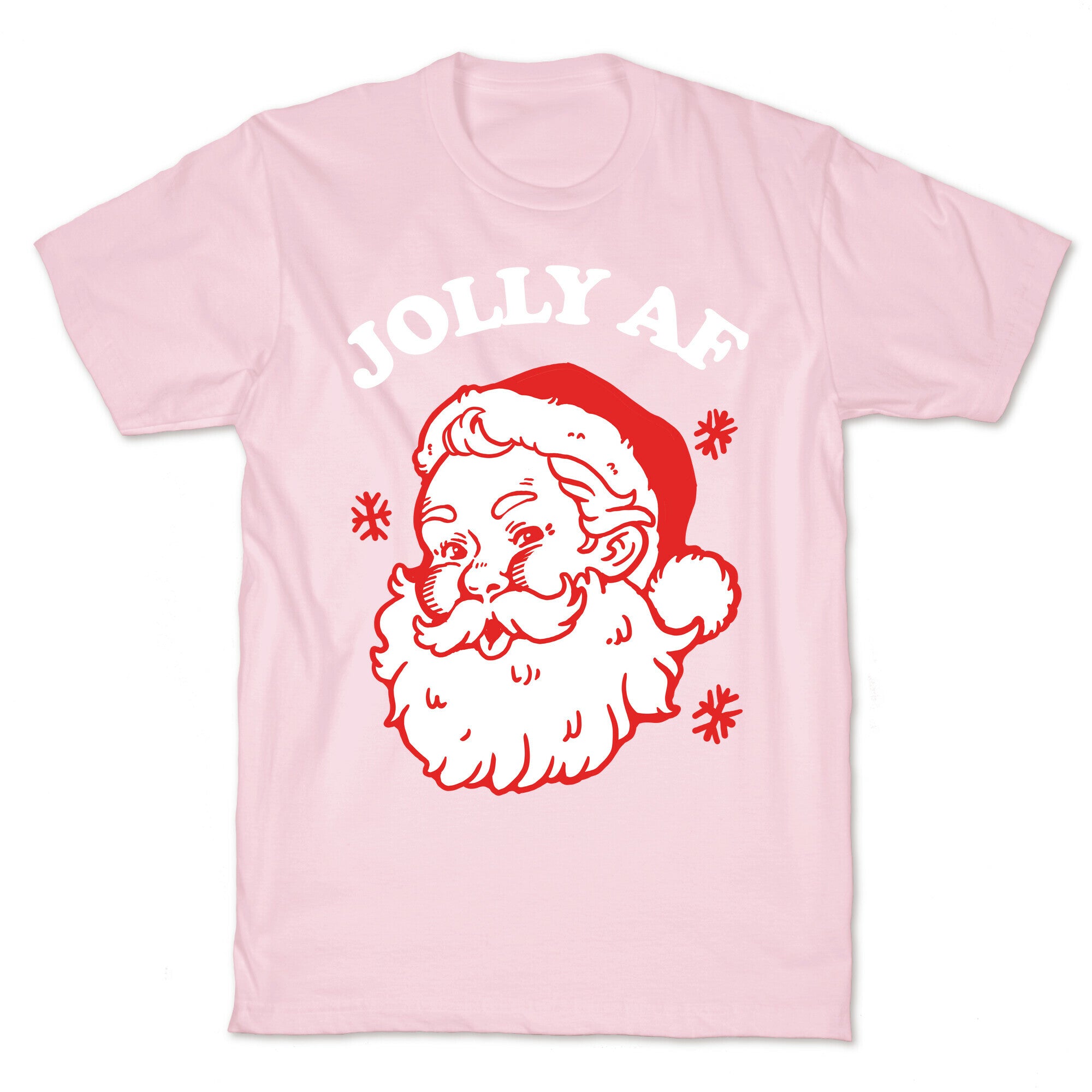 Jolly AF T-Shirt